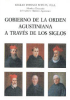 Gobierno de la Orden Agustiniana a través de los siglos