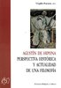 Agustín de Hipona. Perspectiva histórica y actualidad de una filosofía